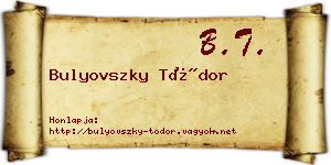 Bulyovszky Tódor névjegykártya